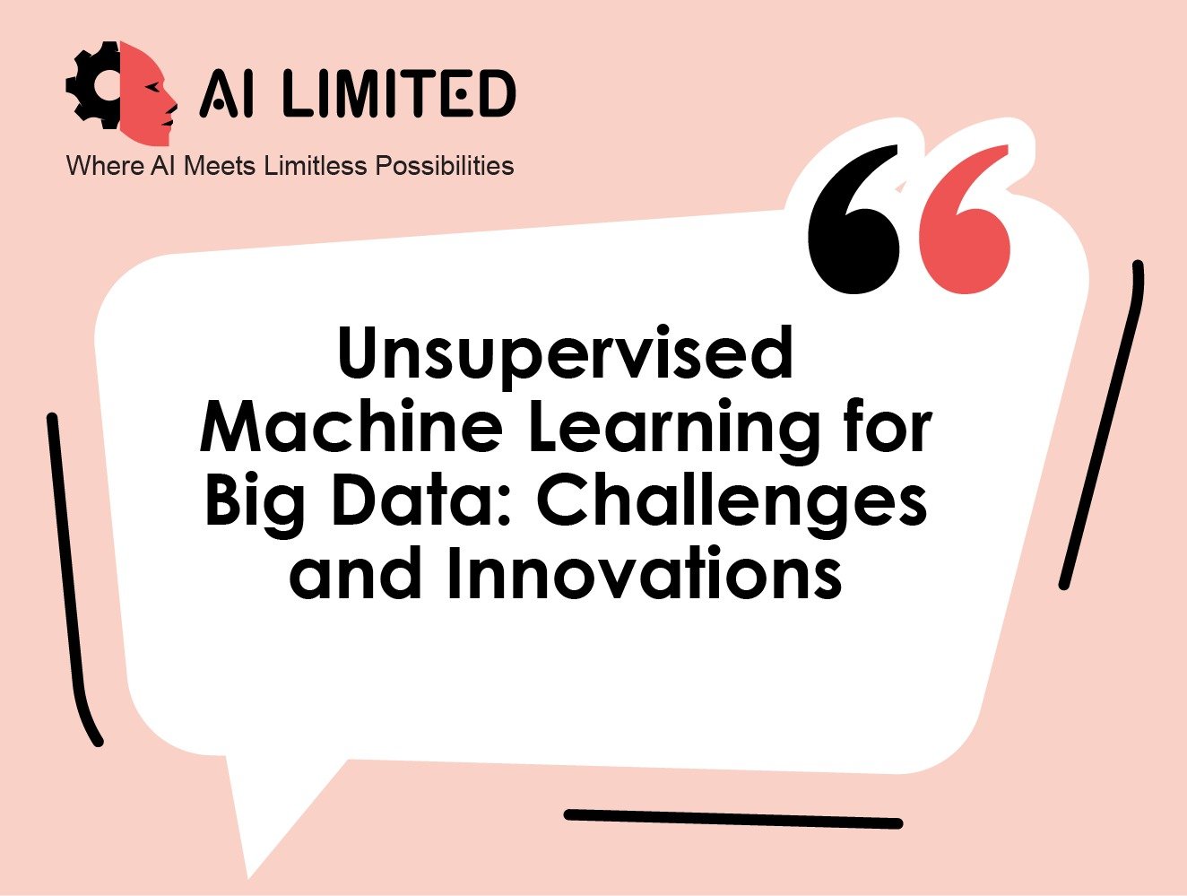 Unsupervised Machine Learning for Big Data: Challenges and Innovations