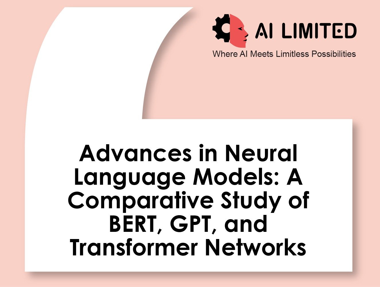 Advances in Neural Language Models: A Comparative Study of BERT, GPT, and Transformer Networks