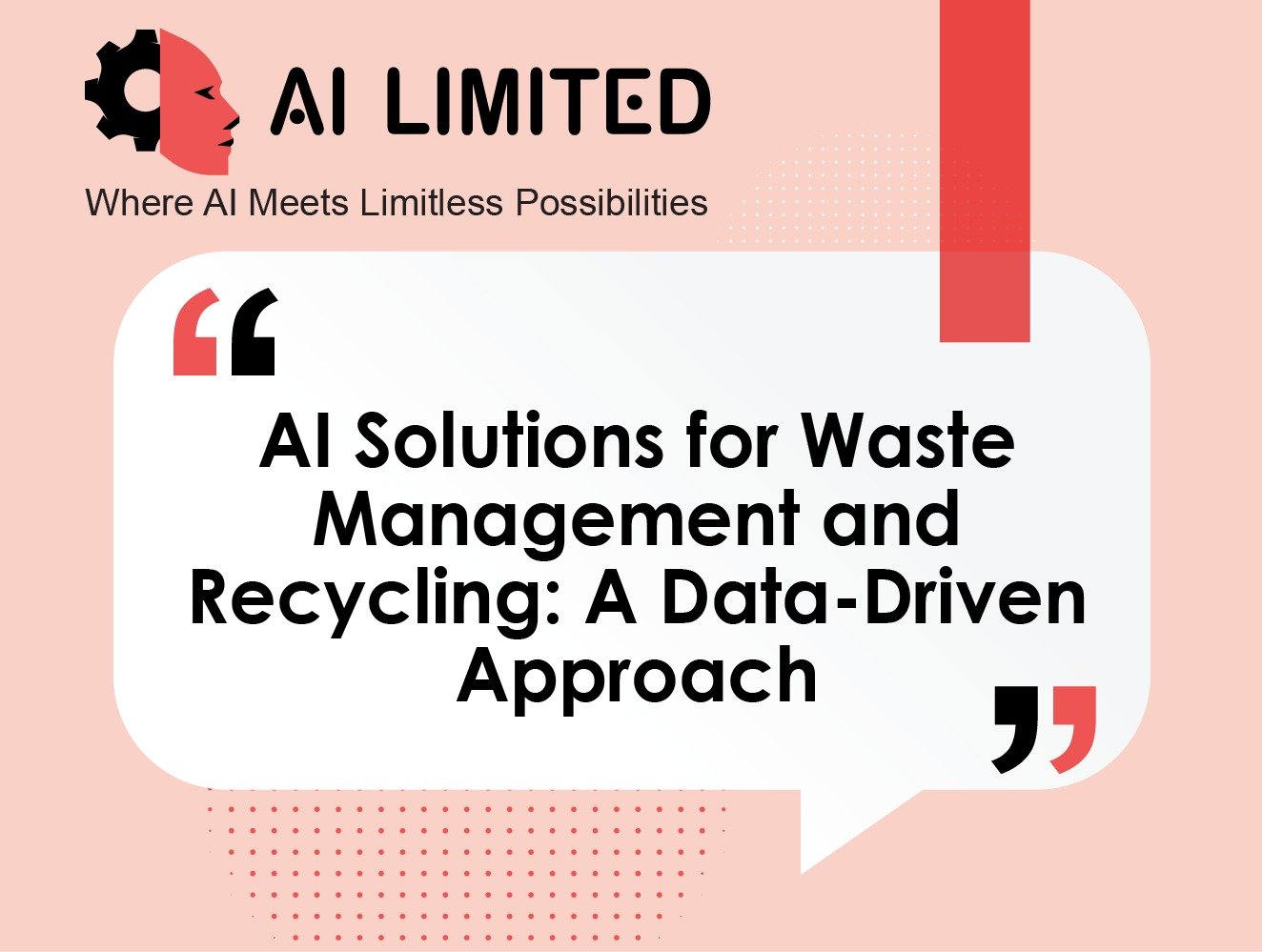 AI Solutions for Waste Management and Recycling: A Data-Driven Approach